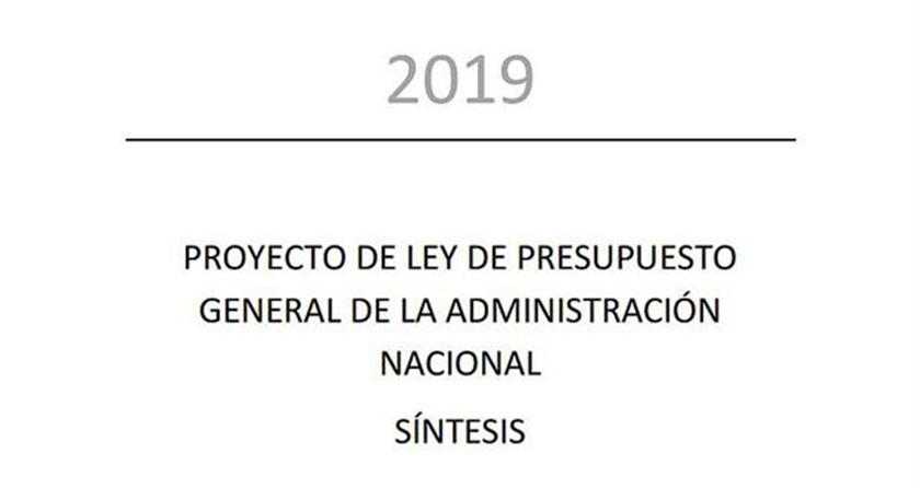 Punto por punto las principales estimaciones del proyecto de Presupuesto 2019