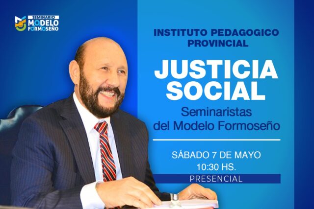 Se realizará un nuevo Seminario del Modelo Formoseño en el IPP