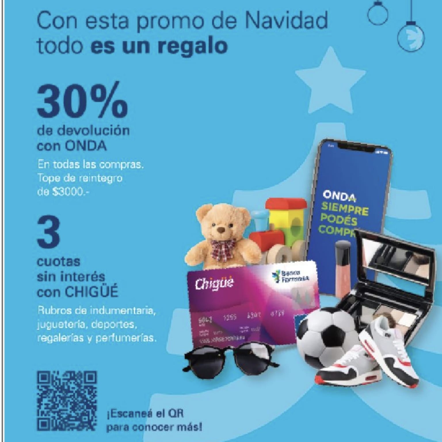 “Promo Navidad” de Banco Formosa 30% DE DEVOLUCIÓN CON “ONDA” Y 3 CUOTAS SIN INTERÉS CON CHIGÜÉ